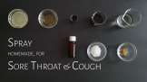 Sore Throat and Cough Homemade Spray